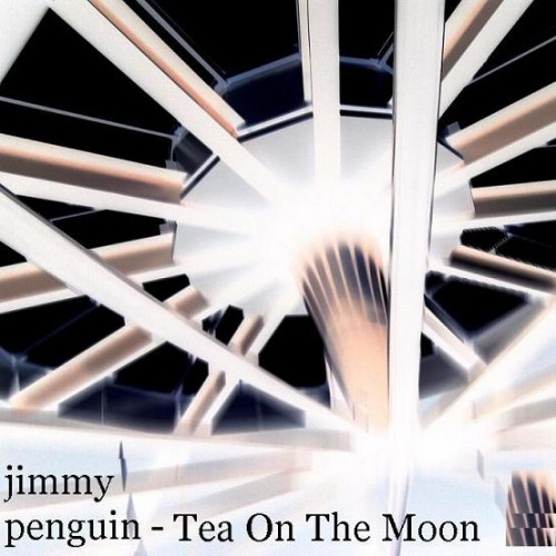 Jimmy The Hideous Penguin - Tea On the Moon