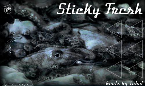 Fabot - Sticky Fresh Looper