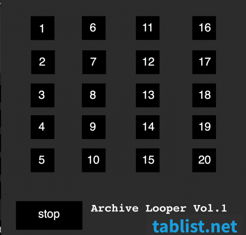 Tablist.net Archive Looper Vol.1