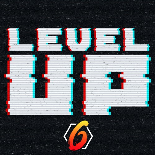 Level Up Looper Vol.6