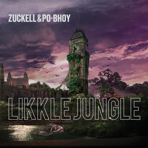 Zuckell & Po Bhoy - Likkle Jungle