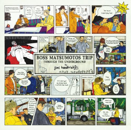 Jimi Handtrickz - Boss Matsumotos Trip 