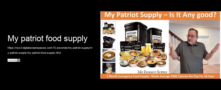 my patriot food supply
