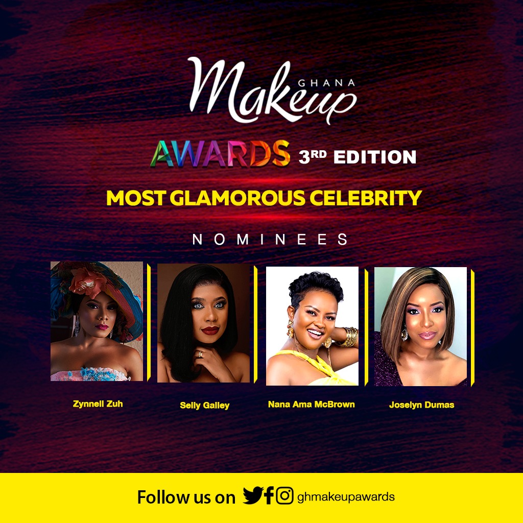 Joselyn Dumas, Ama McBrown, Selly Galley , Zynnell Zuh face off for most glamorous celeb at Ghana Makeup Awards 2019