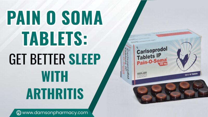 3. Pain O Soma Tablets Get Better Sleep With Arthritis
