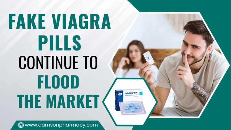 7. Fake Viagra Pills Continue To Flood The Market