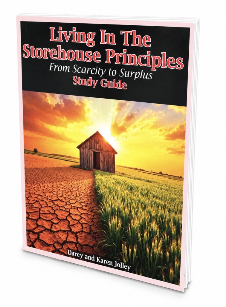 Living in the Storehouse Principles - Study Guide