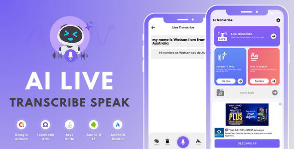 AI Live Transcribe Speak with AdMob Facebook Ads Android