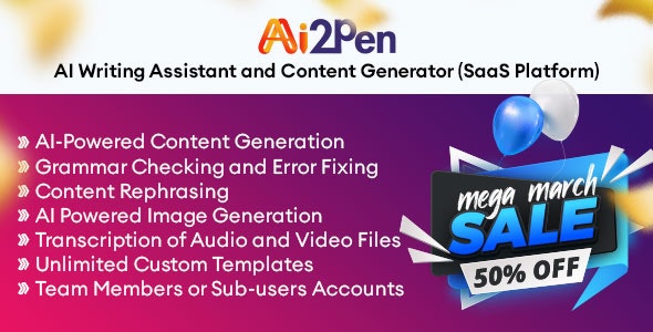 Ai2Pen – AI Writing Assistant and Content Generator (SaaS Platform) [Extended Version]