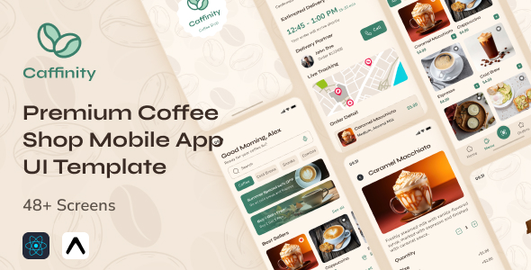 Caffinity – Coffee Shop App UI Template | 48+ Screens | React Native Expo