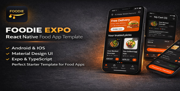 FoodieExpo – Premium React Native Food Delivery  Restaurant App Theme