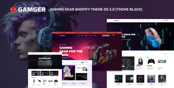 Gamger – Gaming Gear Shopify Theme OS 3.0 (Theme Block)