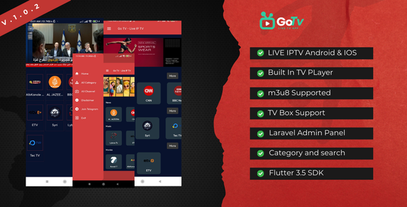 Go TV Live TV App Uisng Flutter for Android  IOS , TV Box with admin panel