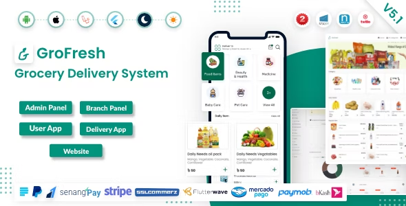 GroFresh – (Grocery, Pharmacy, eCommerce, Store) App and Web with Laravel Admin Panel + Delivery App