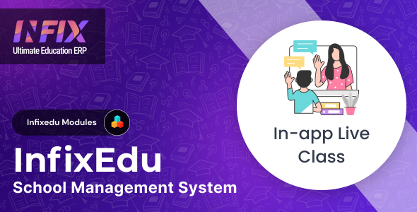 In-App Live Class add-on | InfixEdu School – School Management System Software