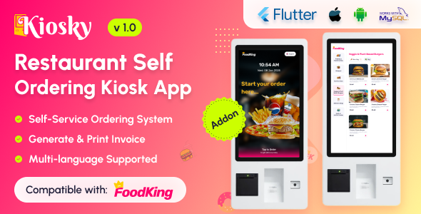 Kiosky – Restaurant Self Ordering Kiosk App for FoodKing