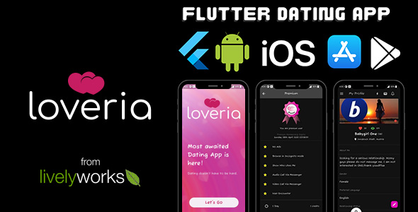 Loveria Dating Flutter App for Android  iOS – Mobile Apps