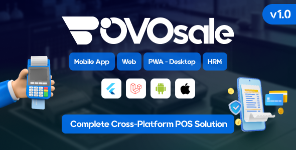 OvoSale – Complete Cross-Platform POS Solution | Android  iOS Mobile Apps, Web, PWA-Desktop