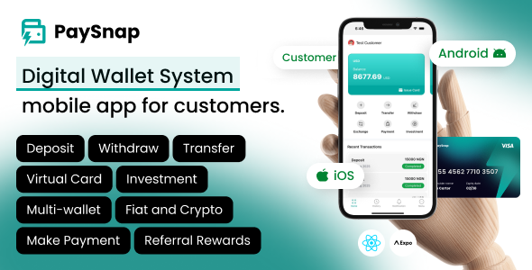 PaySnap – Digital Wallet Customer React Native Expo App