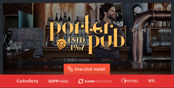 Porter Pub – Bar  Restaurant WordPress Theme