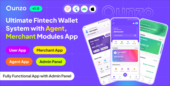 Qunzo – Fintech Wallet App and Web with User, Agent and Merchant Modules Including Admin Panel