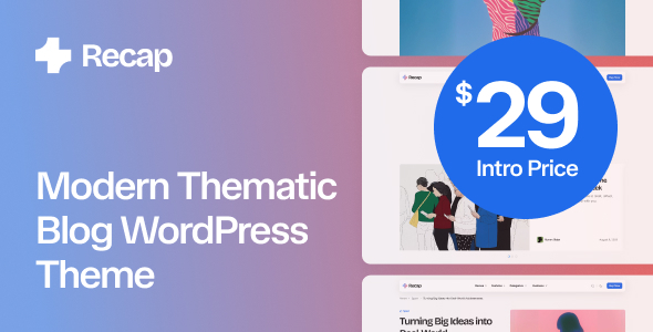 Recap – Modern Thematic Blog WordPress Theme