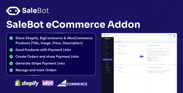 SaleBot eCommerce Add-on:: Shopify, WooCommerce  BigCommerce