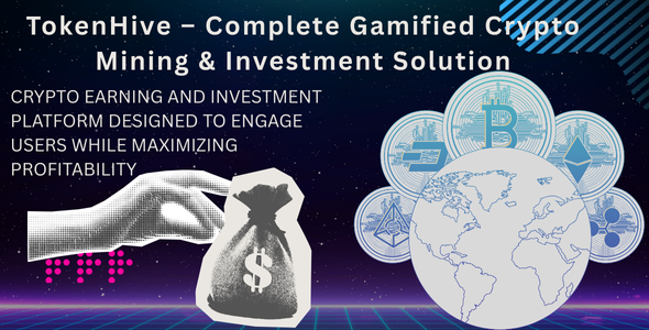 TokenHive – Complete Gamified Crypto Mining  Investment Solution