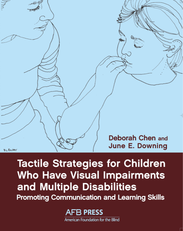 Tactile Strategies for Children Who Have Visual Impairments and