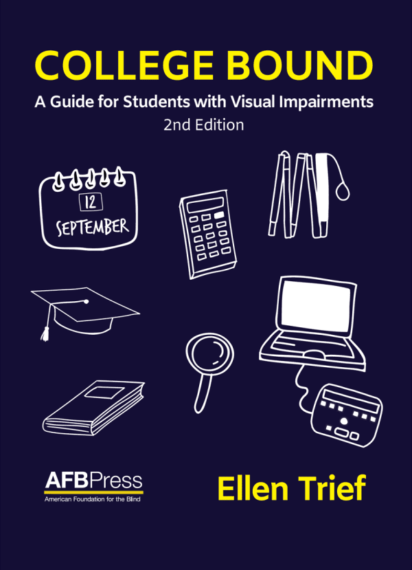 college-bound-a-guide-for-students-with-visual-impairments-american-printing-house