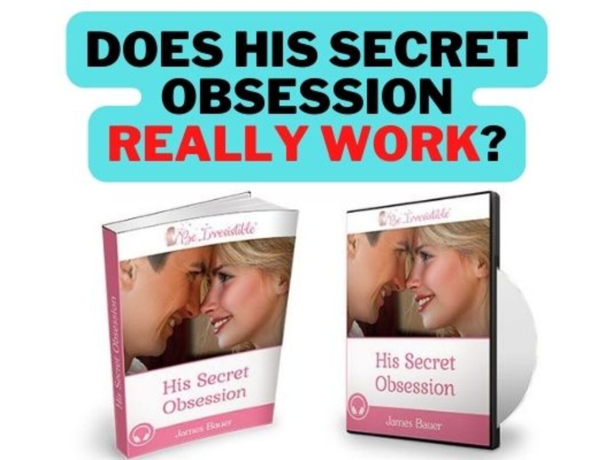how to become his secret obsession	