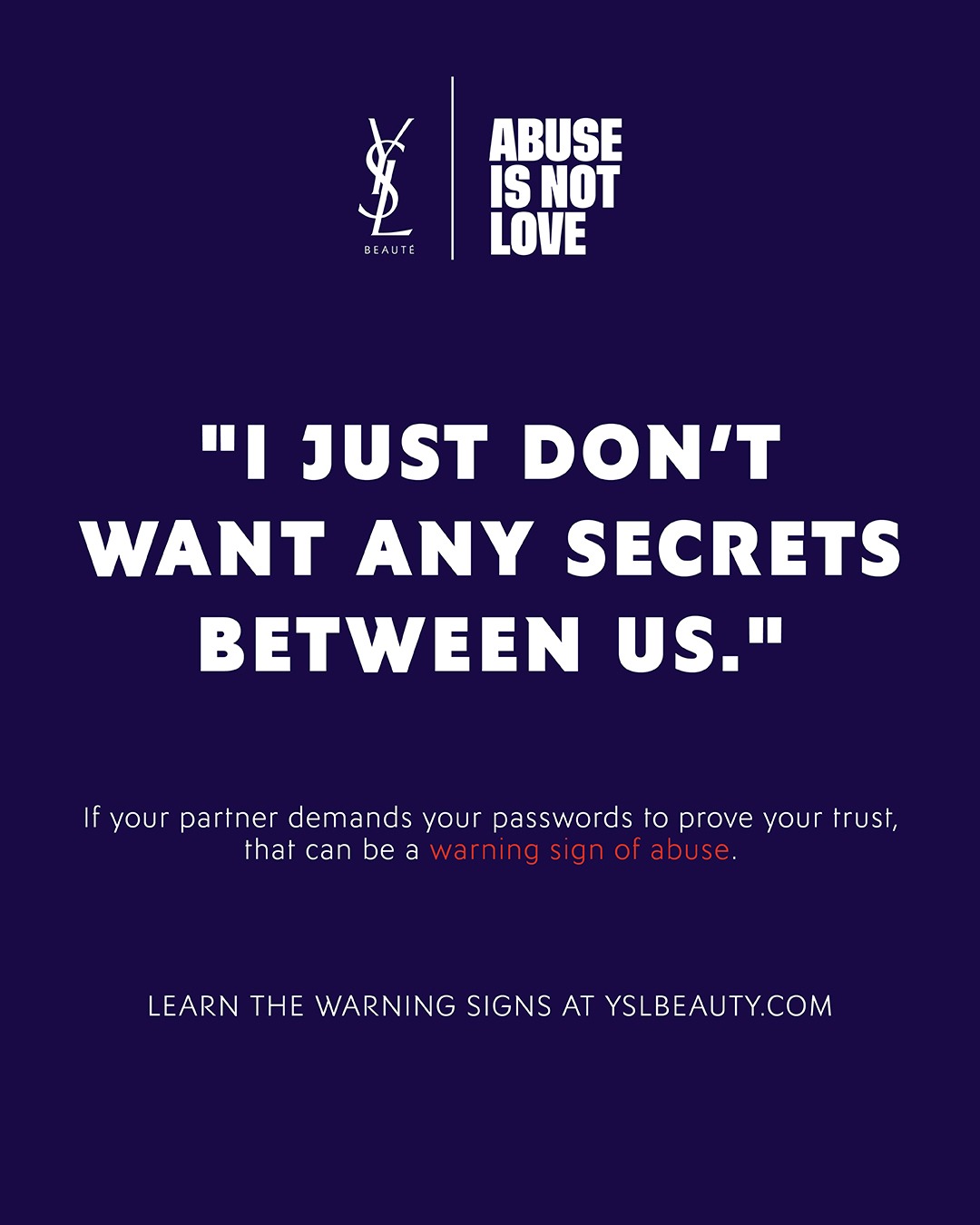 YSL Beauty Abuse Is Not Love digital abuse awareness campaign