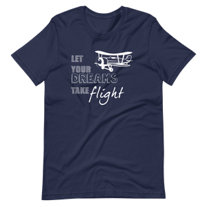 Let Your Dreams Take Flight T-Shirt