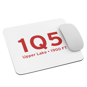 Upper Lake (1Q5) Airport  Mouse Pad