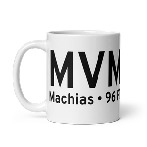 Machias (KMVM) Airport Mug