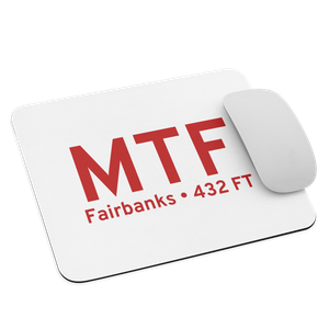 Fairbanks (MTF) Airport  Mouse Pad