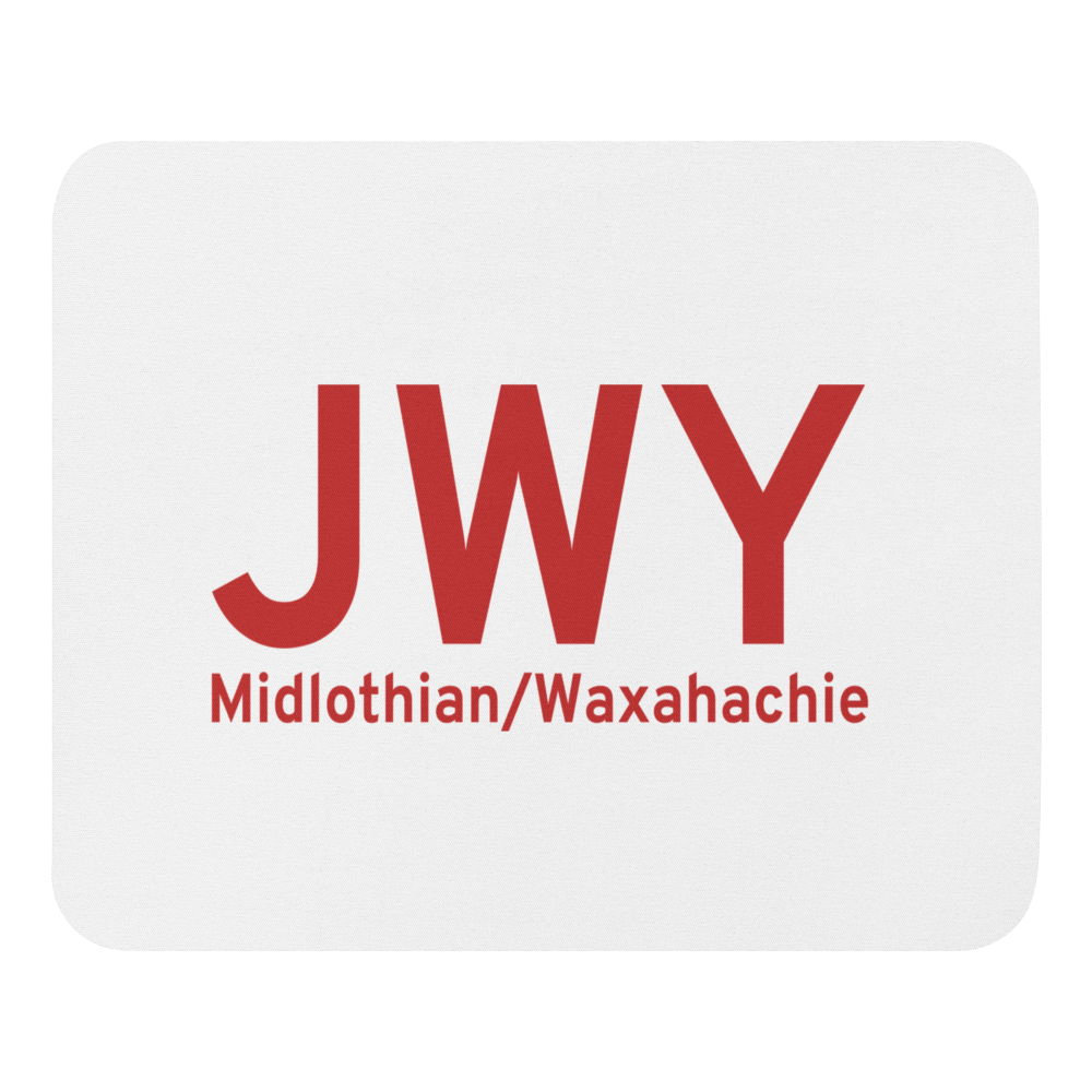 Midlothian/Waxahachie (KJWY) Airport  Mouse Pad 