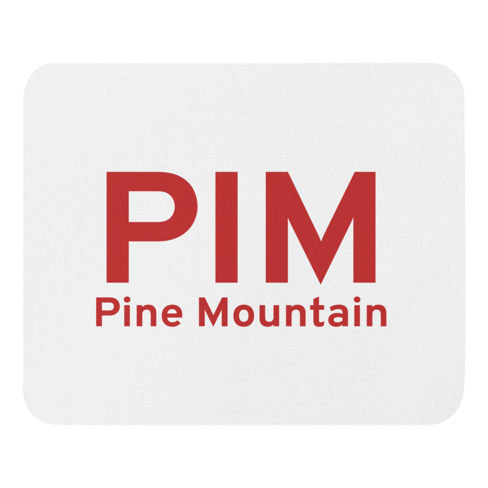 Pine Mountain (KPIM) Airport  Mouse Pad 