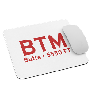 Butte (KBTM) Airport  Mouse Pad
