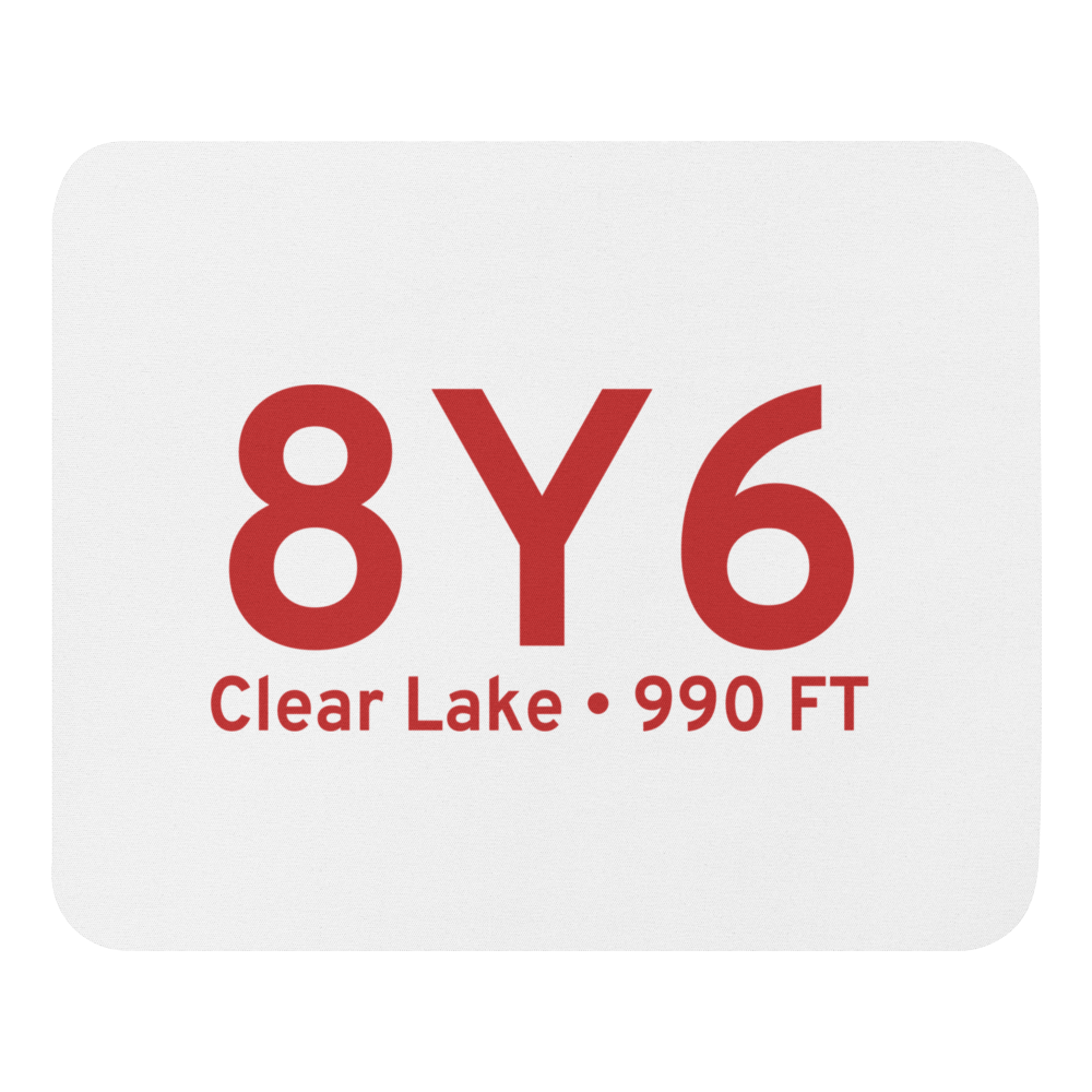 Clear Lake (K8Y6) Airport  Mouse Pad 