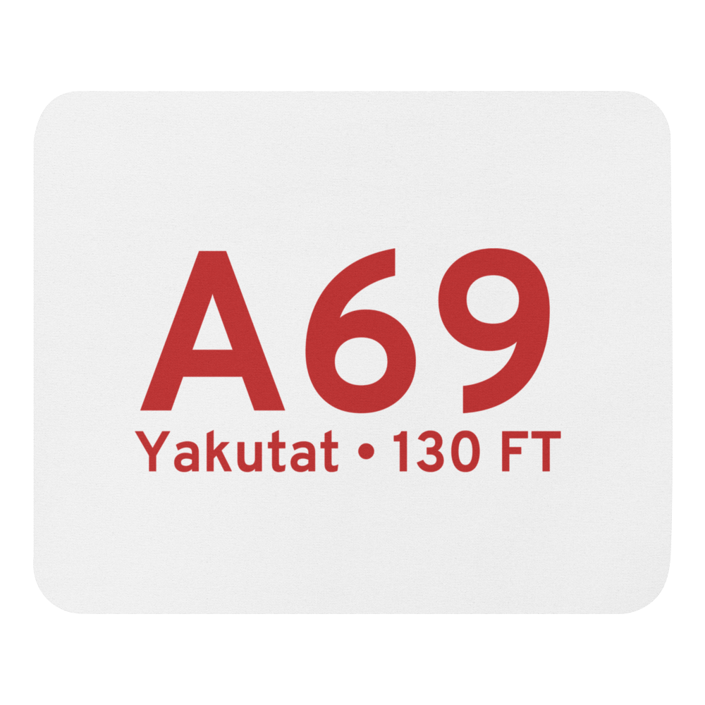 Yakutat (A69) Airport  Mouse Pad 