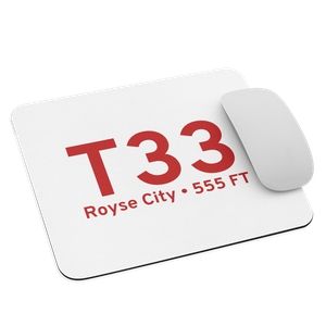 Royse City (T33) Airport  Mouse Pad