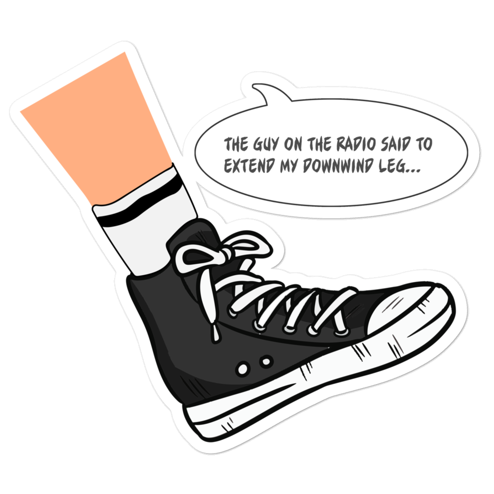 extend-your-downwind-leg-sticker-humor-at-aeroswag