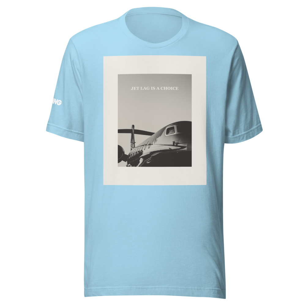Jet Lag is a Choice T-Shirt 