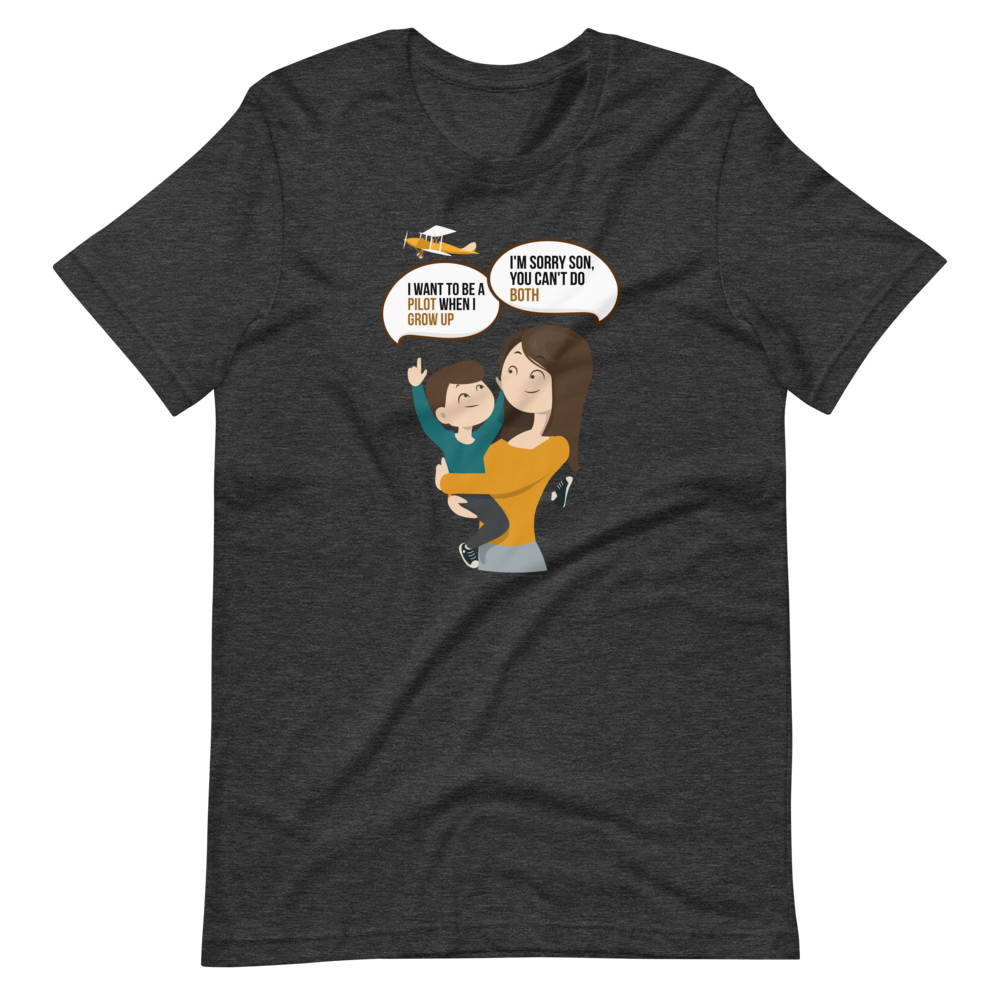 i-want-to-be-a-pilot-when-i-grow-up-t-shirt-humor-at-aeroswag