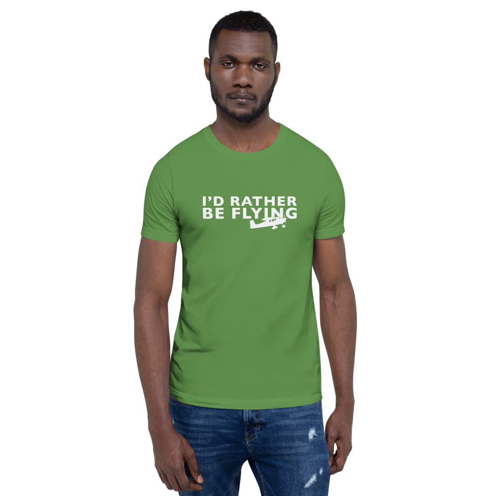 I'd Rather Be Flying T-Shirt 