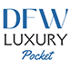 DFW Luxury Pocket