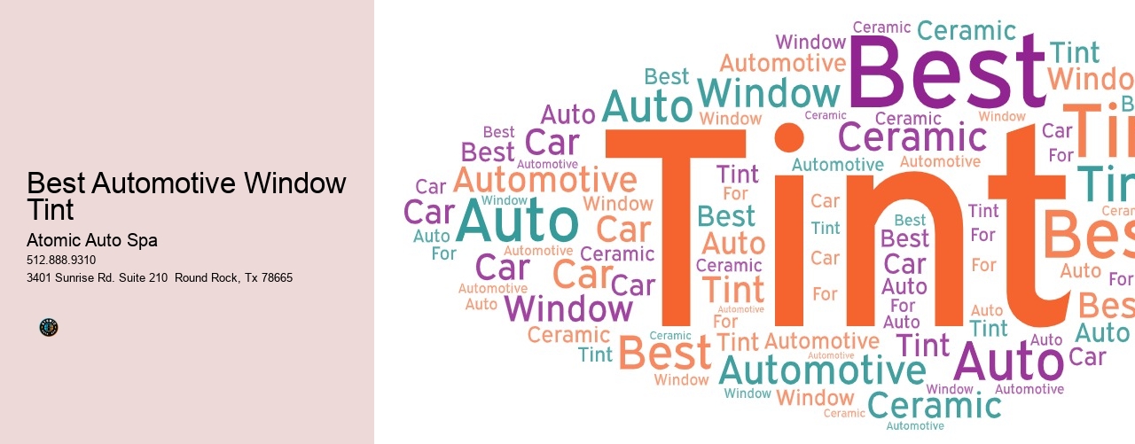 Best Automotive Window Tint 