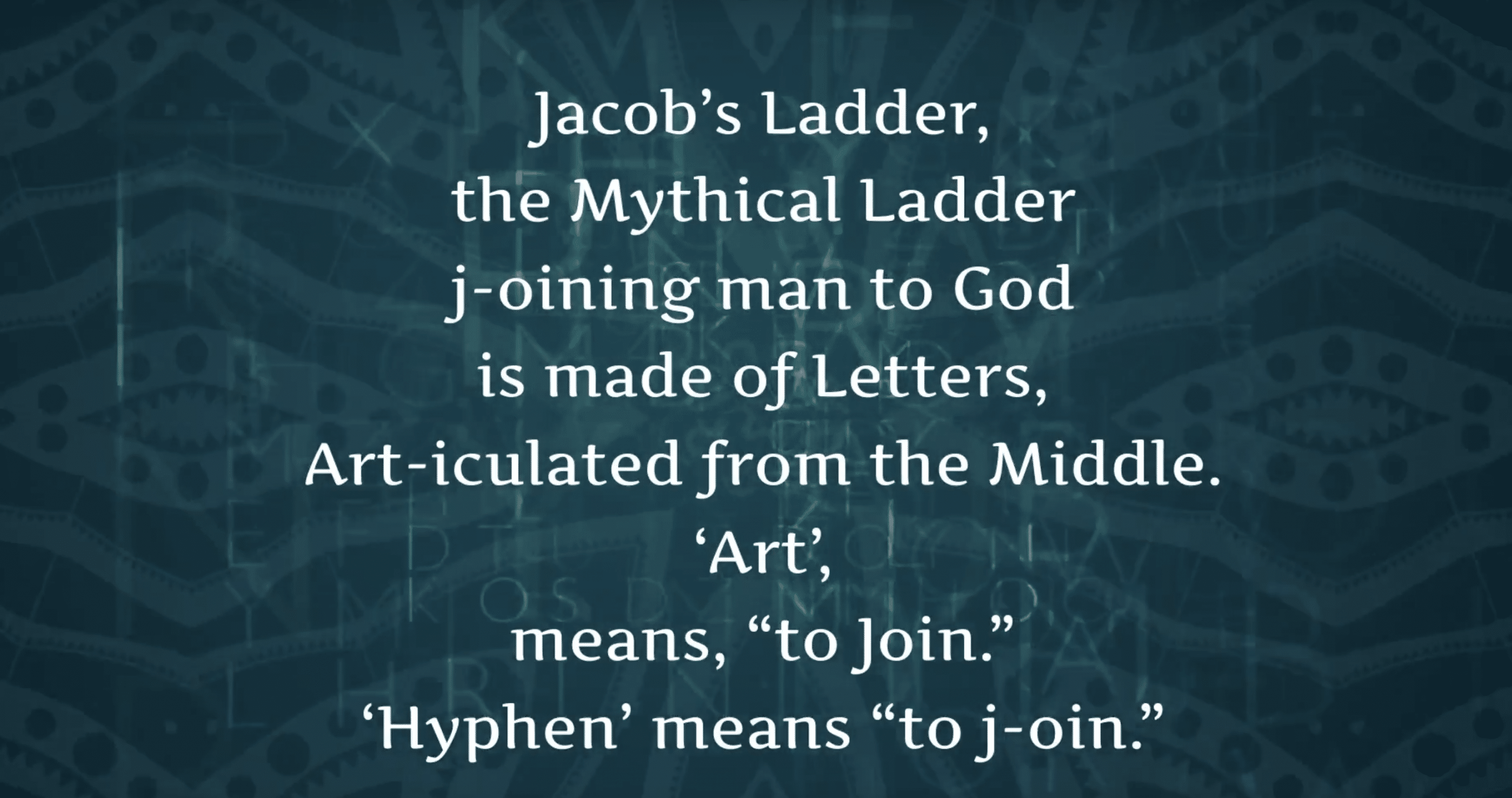 jacobs-ladder-is-made-of-letters