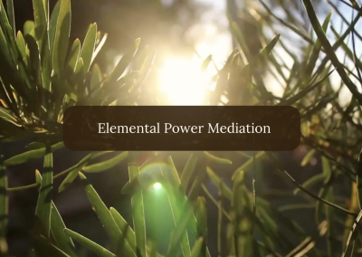Guided Meditation to Discover Your Innate Elemental Strength
